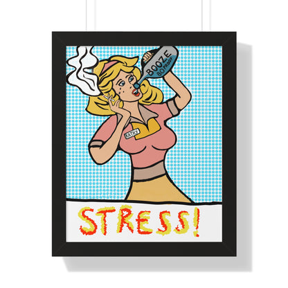 Kathy is Stressed! Framed Poster