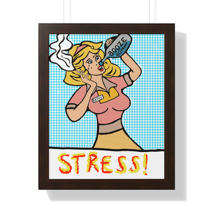 Kathy is Stressed! Framed Poster