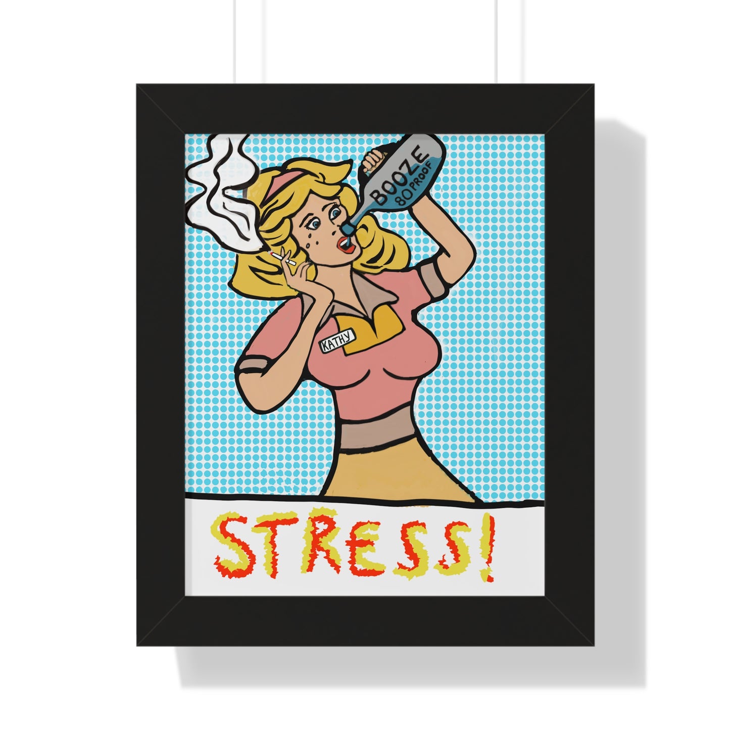 Kathy is Stressed! Framed Poster